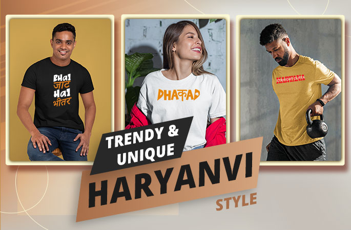 Have You Tried Our Trendy and Unique Haryanvi T Shirts?