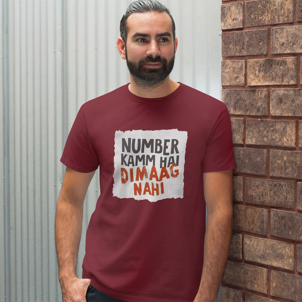 Number Kamm Hai Dimaag Nahi- Men T Shirt