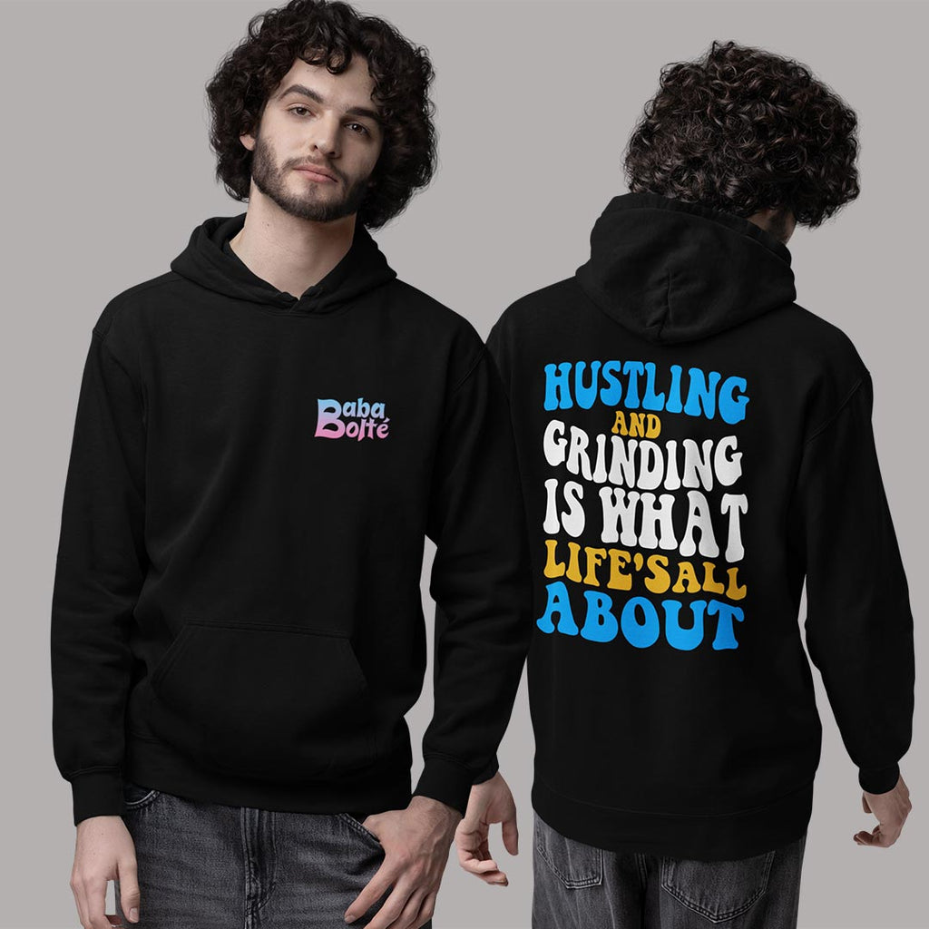 Hustling And Grinding Hoodie