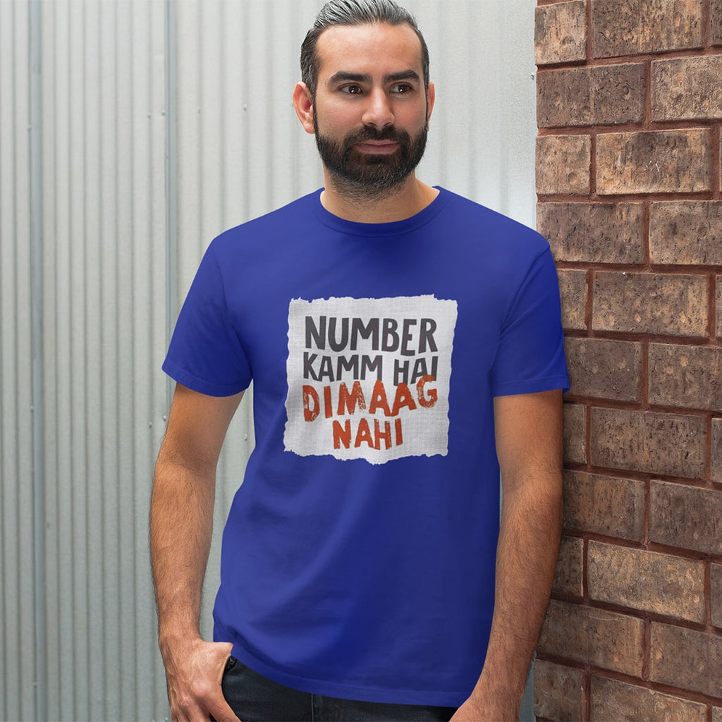 Number Kamm Hai Dimaag Nahi- Men T Shirt