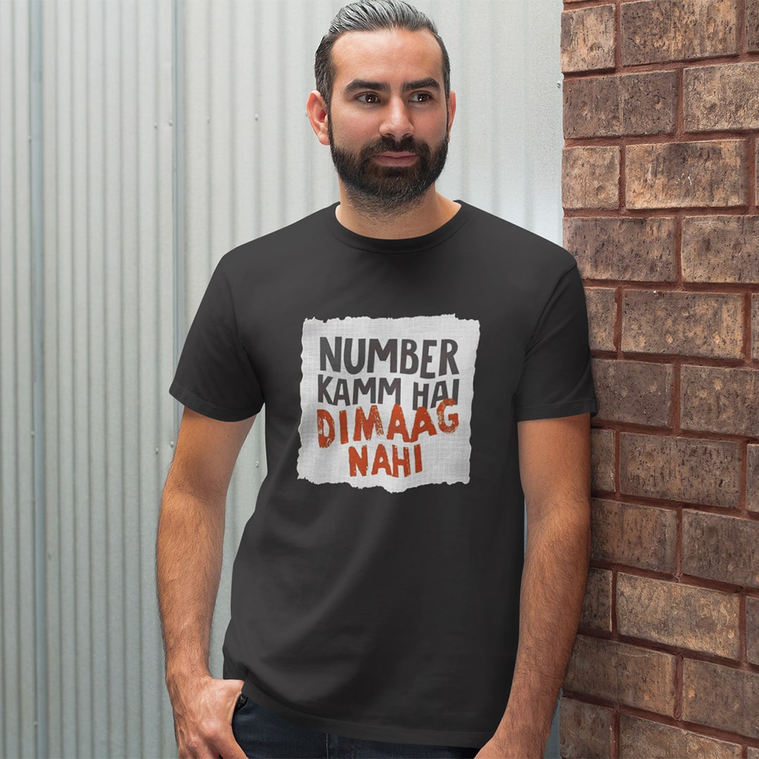 Number Kamm Hai Dimaag Nahi- Men T Shirt