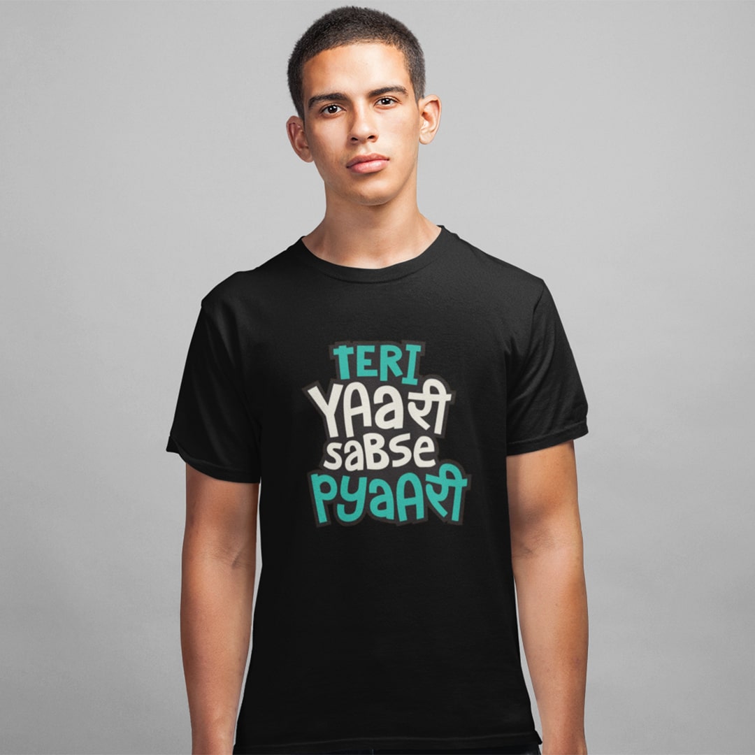 Teri Yaari Sabse Pyaari- Men T Shirt