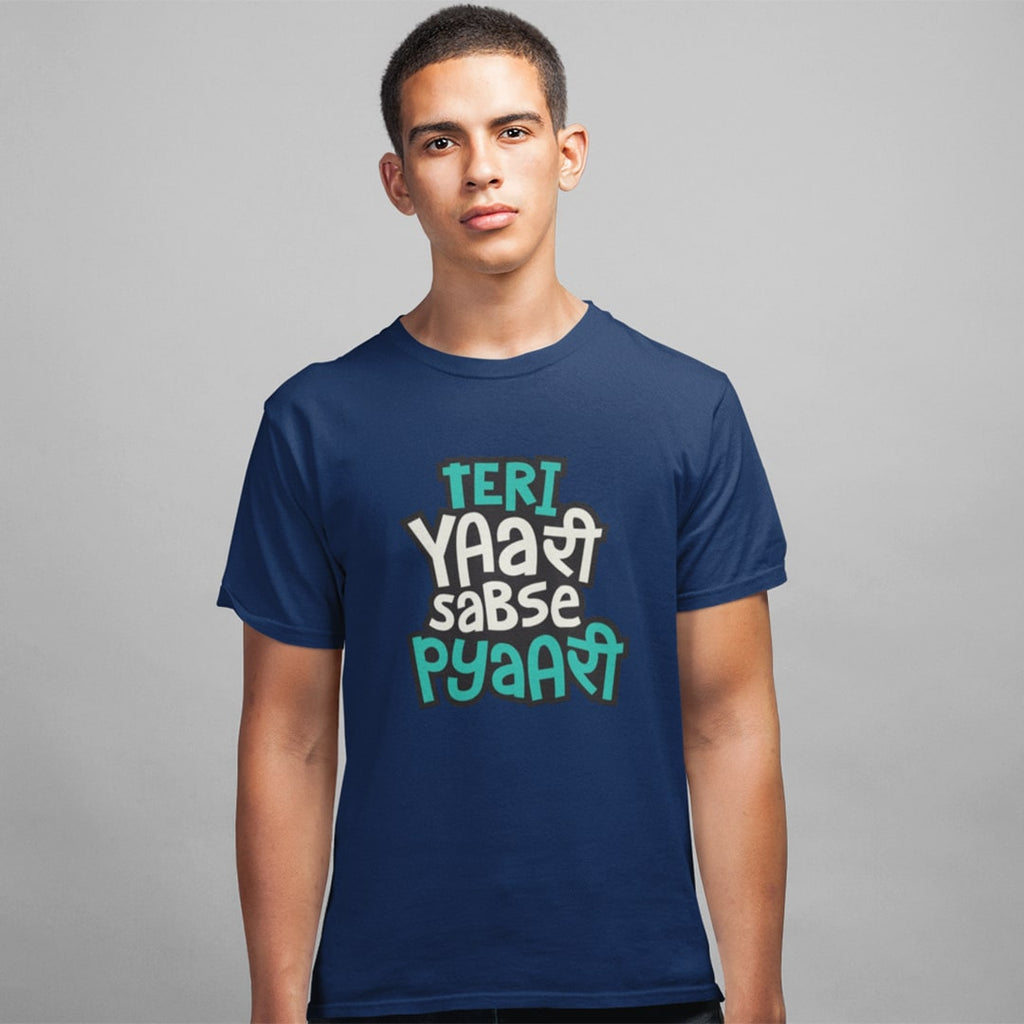 Teri Yaari Sabse Pyaari- Men T Shirt