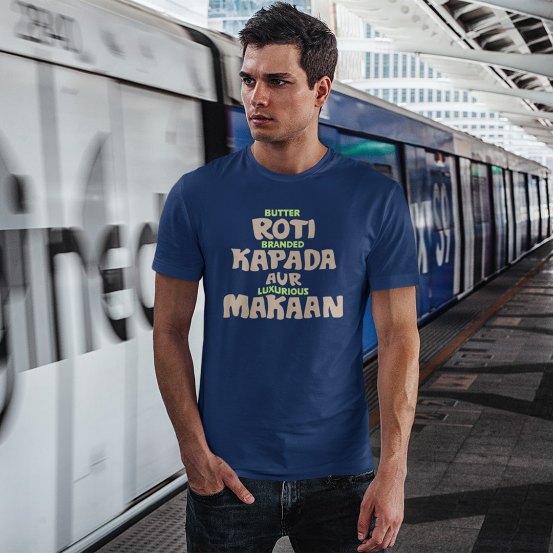 Roti Kapada Makaan- Men T Shirt