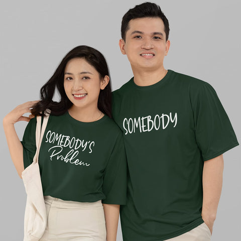 Somebody's Problem T Shirt