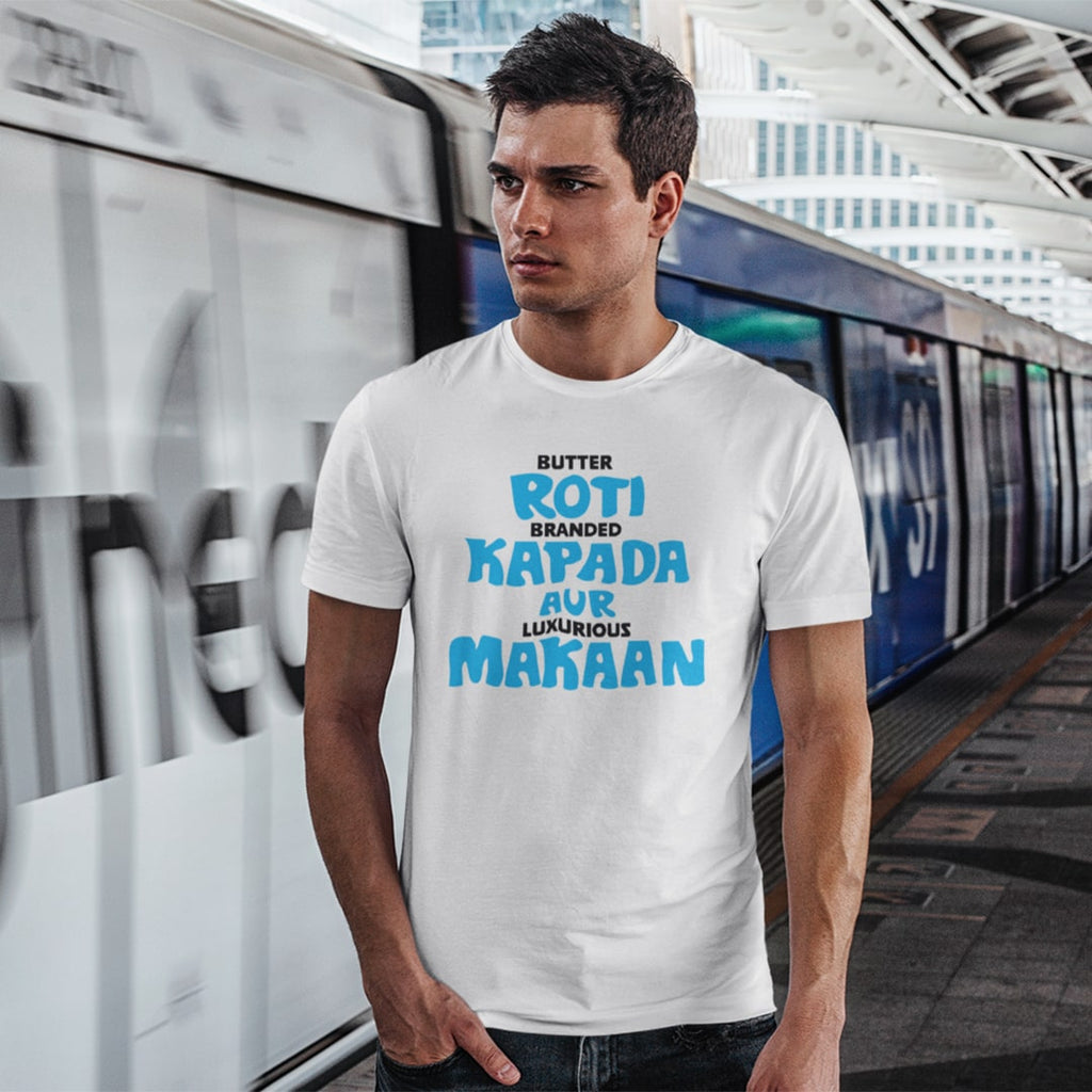 Roti Kapada Makaan- Men T Shirt