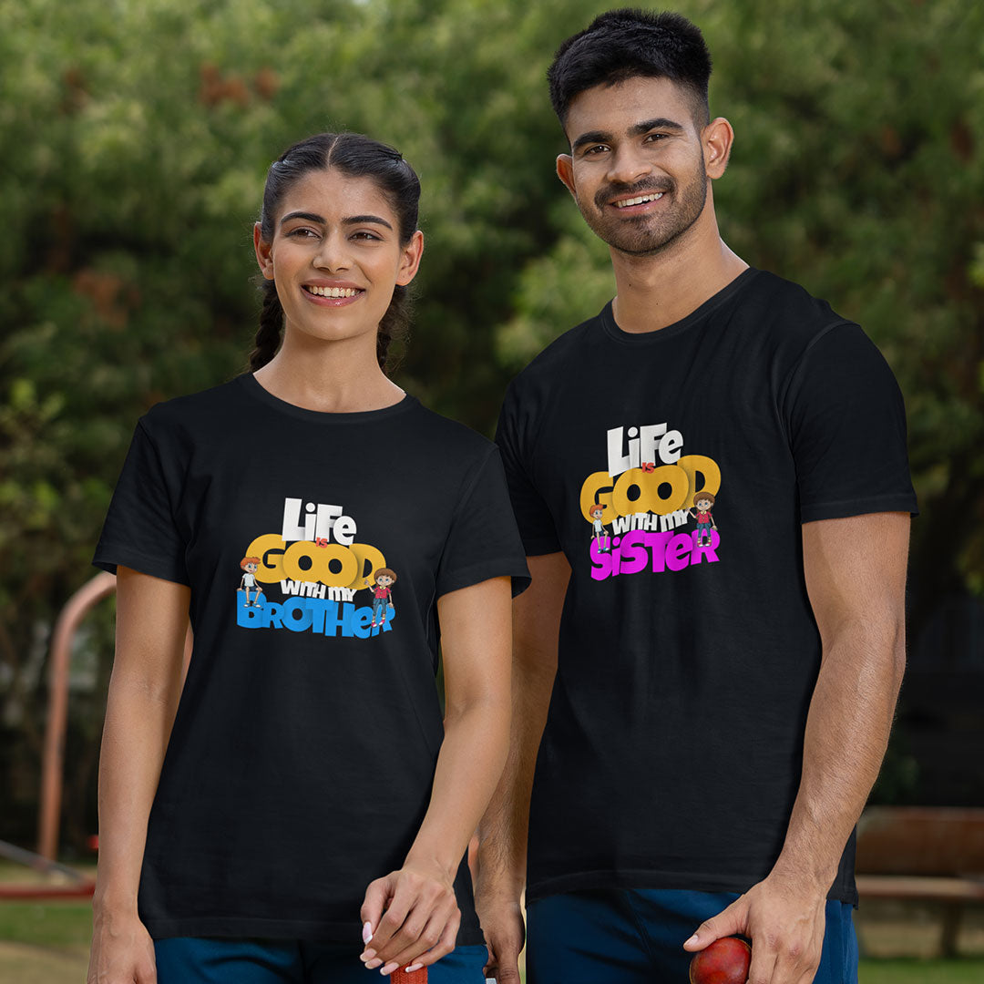 Life Is Good Rakhi T Shirt for Brother and Sister