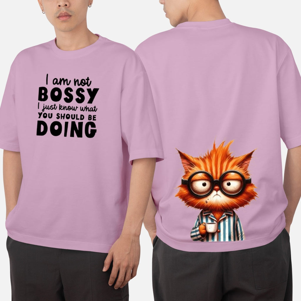 I Am Not Bossy Oversized T Shirt