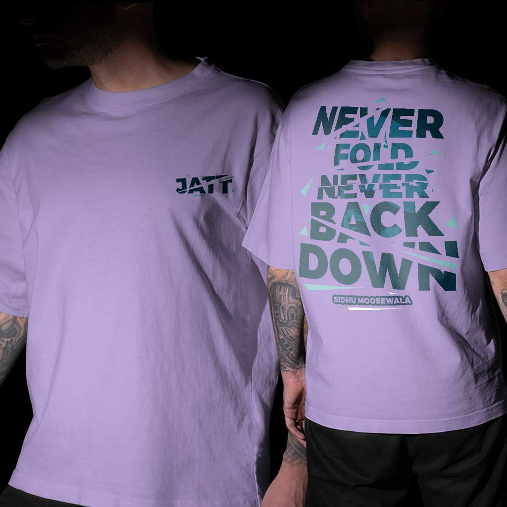 Never Fold Never Back Down Lavender Oversized T Shirt