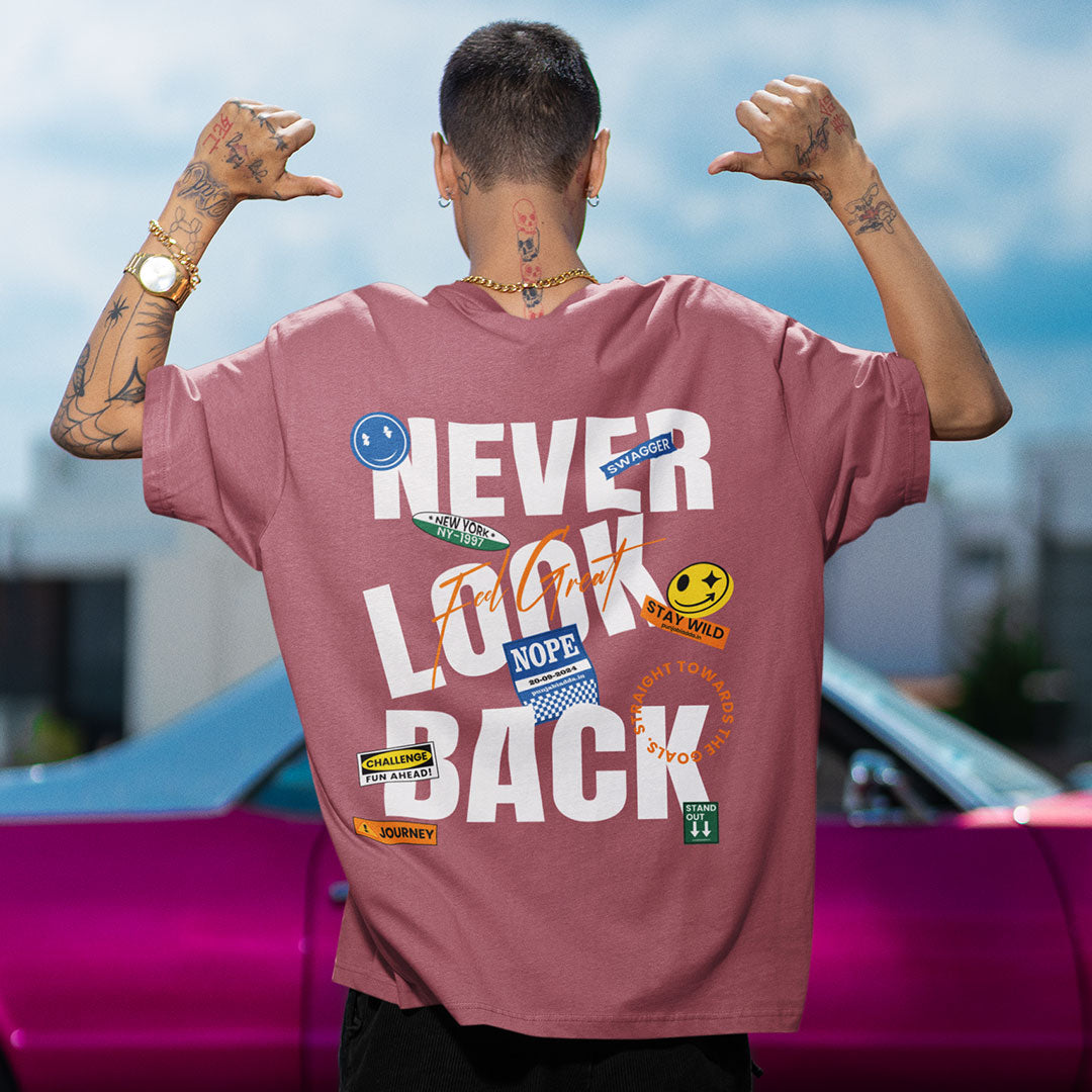 Never Look Back Oversized T Shirt