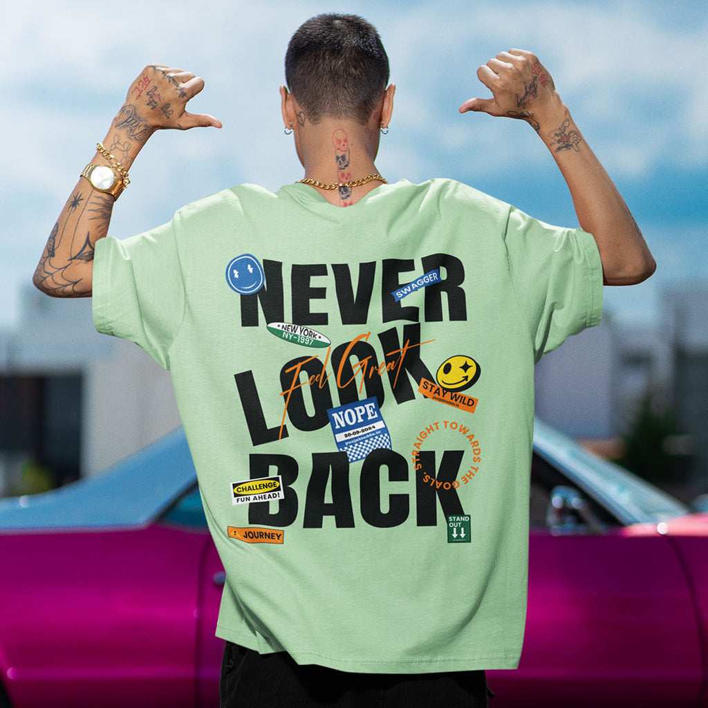 Never Look Back Oversized T Shirt