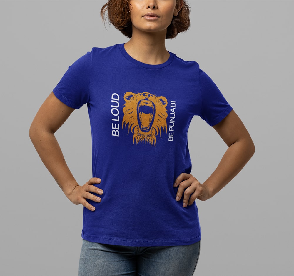 Be Loud Be Punjabi Women T-Shirts - Punjabi Printed T Shirt For
