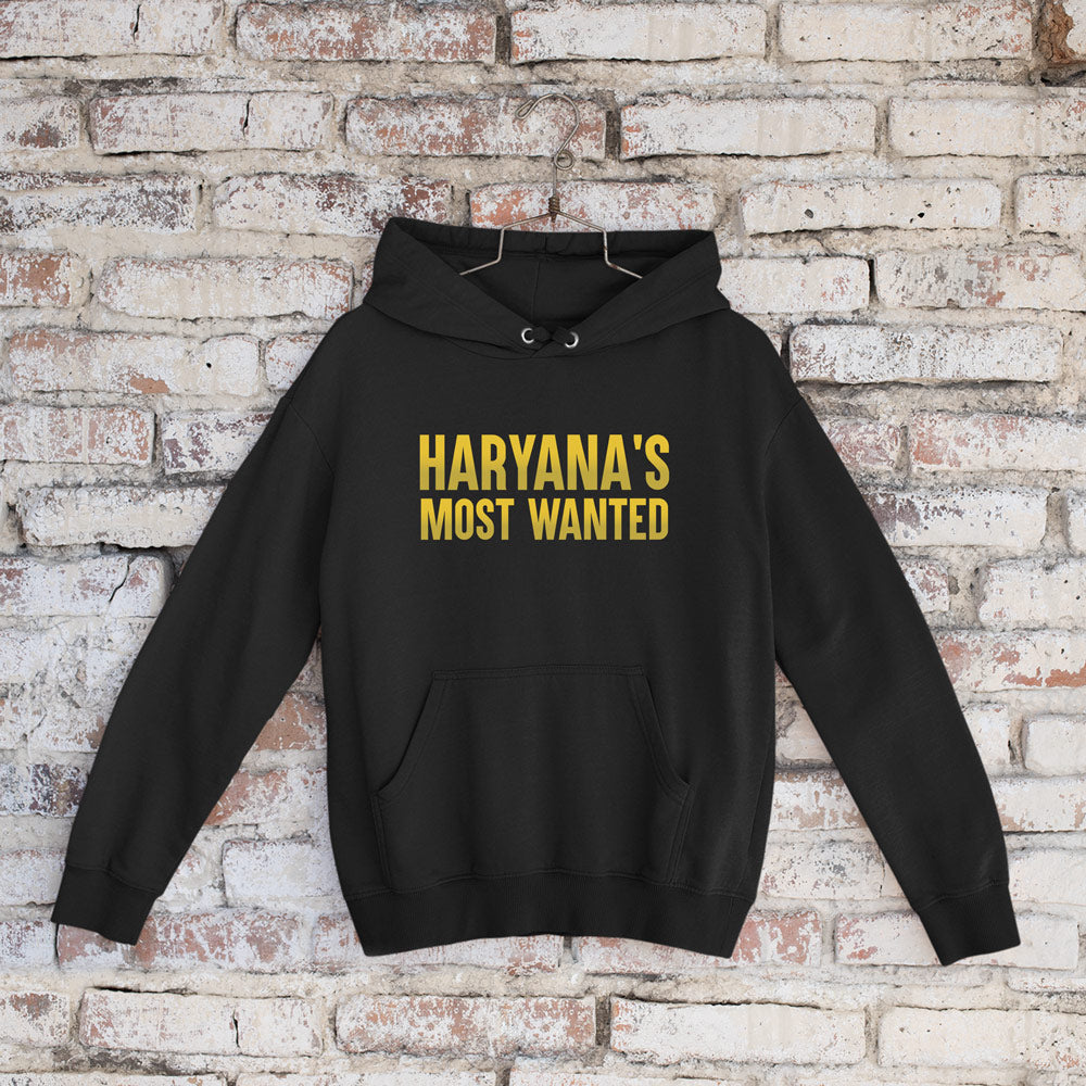 Haryana's Most Wanted - Men Hoodie
