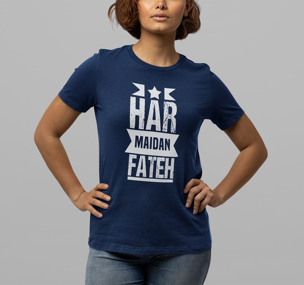 Har Maidaan Fateh - Women T Shirt