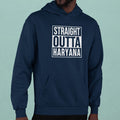 Straight Outta Haryana Hoodie