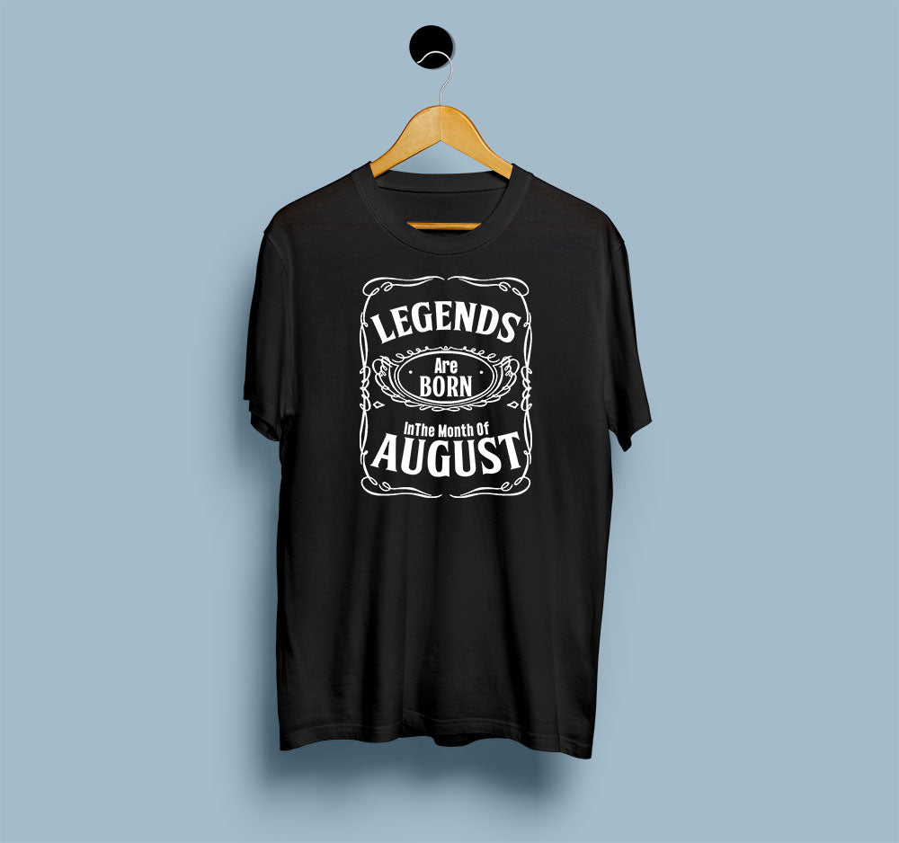 Legends Are Born In August - Men T Shirt