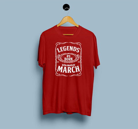 Legends Are Born In March - Men T Shirt