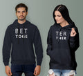 better together couple hoodies
