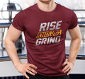 Rise and Grind Gym T Shirt