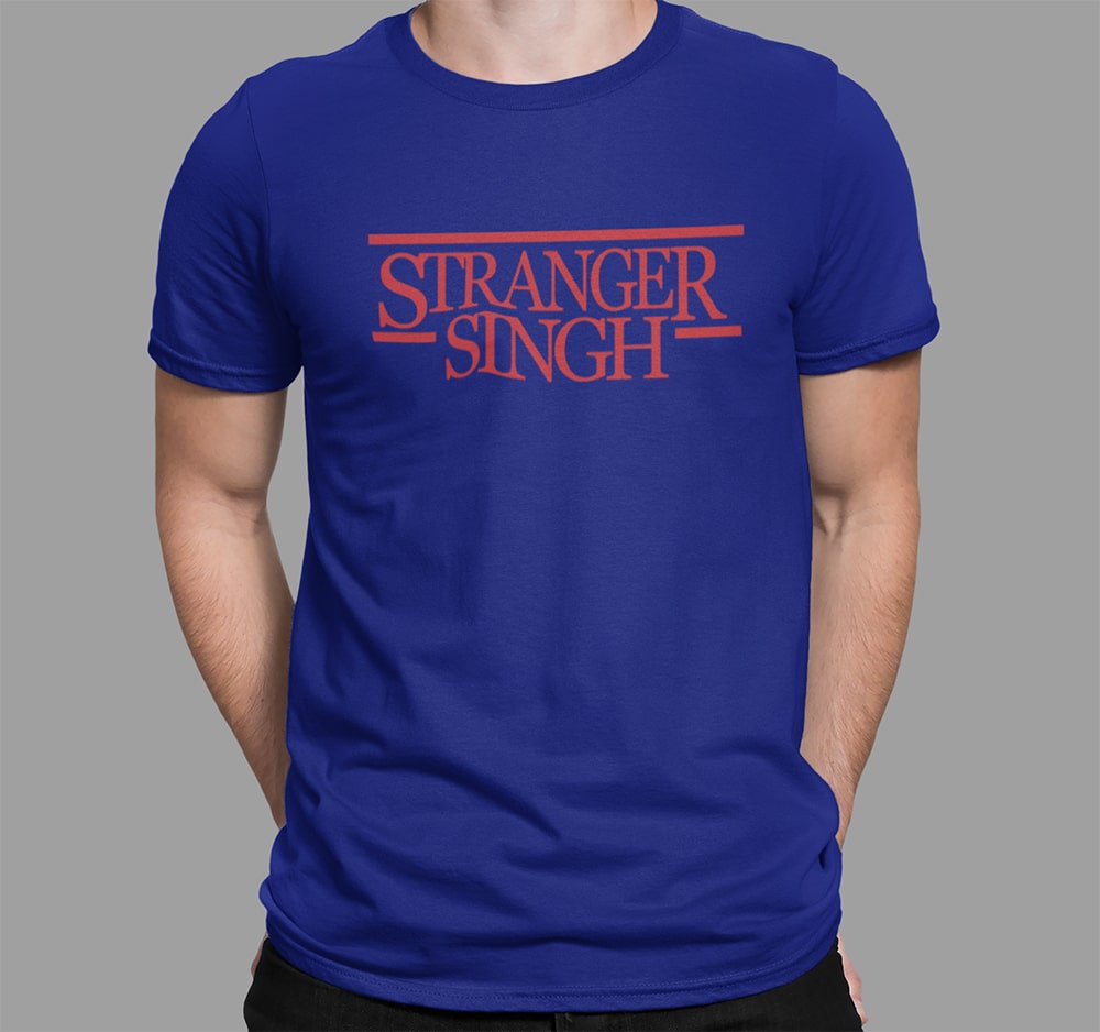 Stranger Singh - Men Punjabi T Shirts