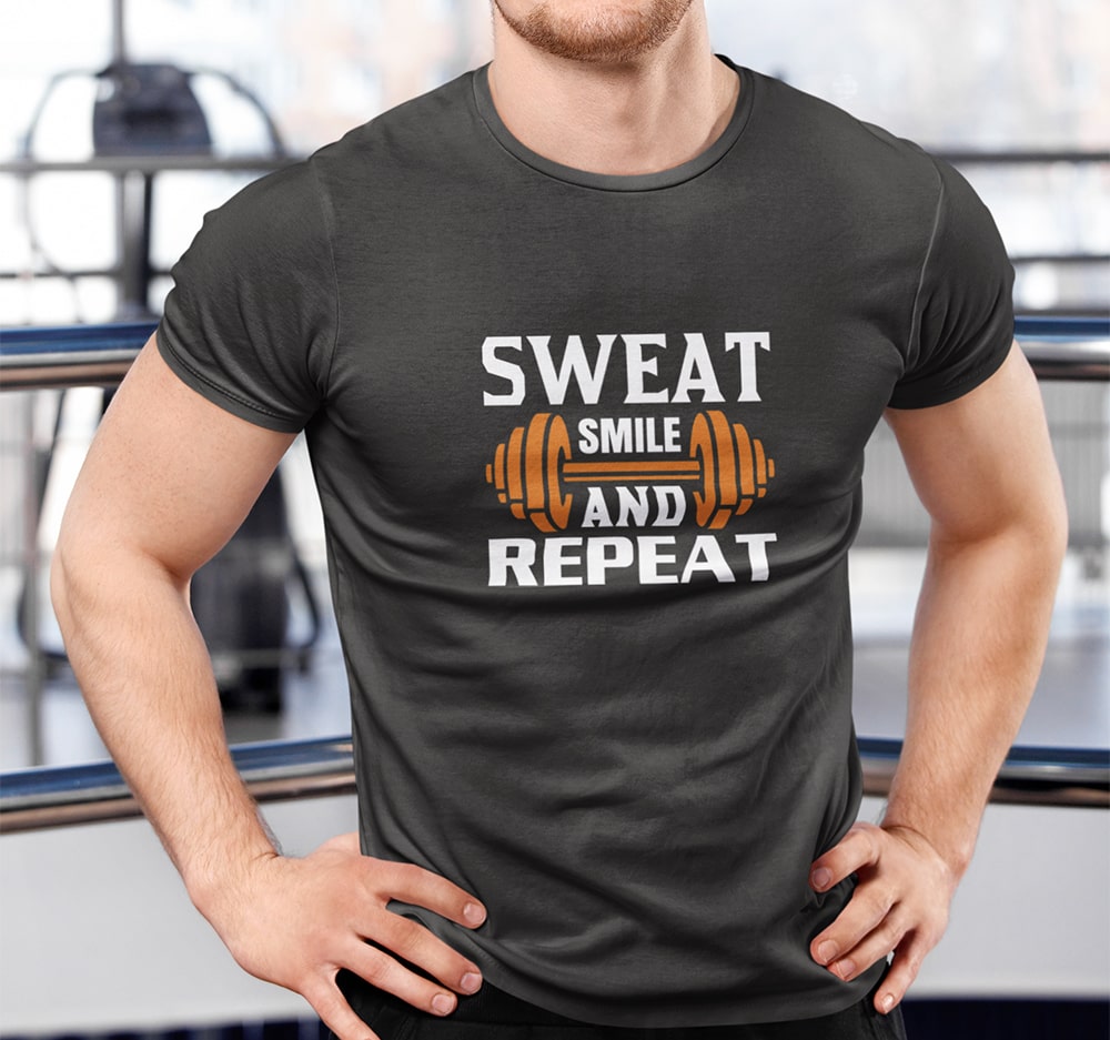 Sweat Smile And Repeat Gym T Shirt
