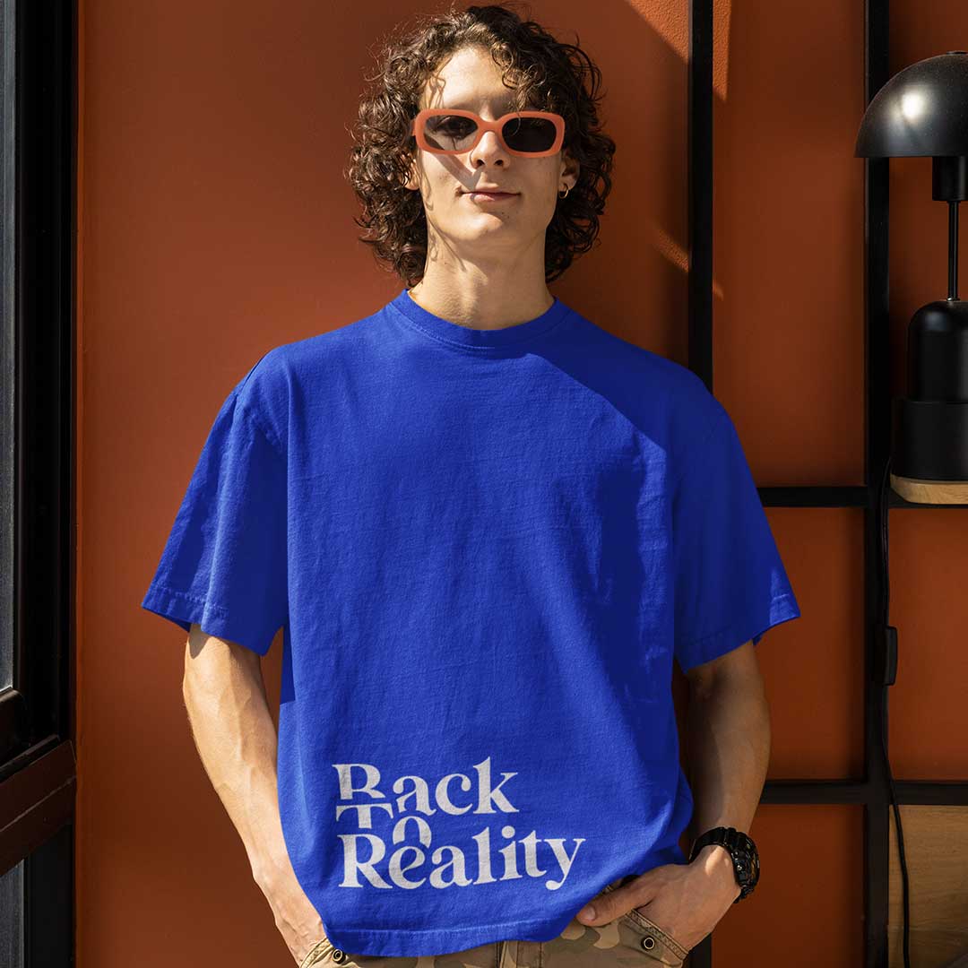 Back To Reality Oversized T Shirt