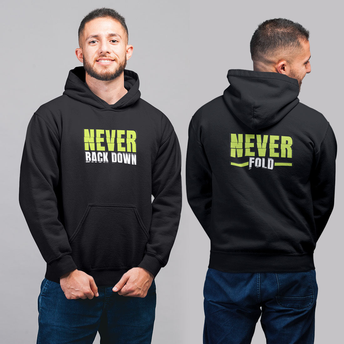 Never Fold Never Back Down Hoodie