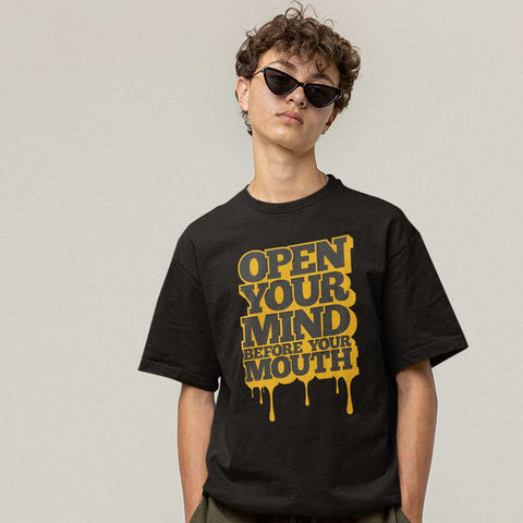 Open Your Mind Before Your Mouth Oversized T Shirt