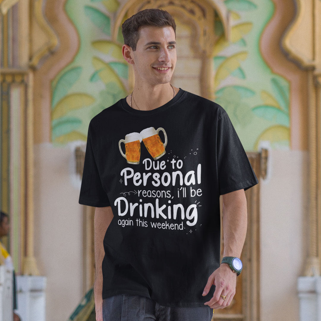Drinking Again This Weekend Oversized T Shirt