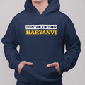 Limited Edition Haryanvi Hoodie