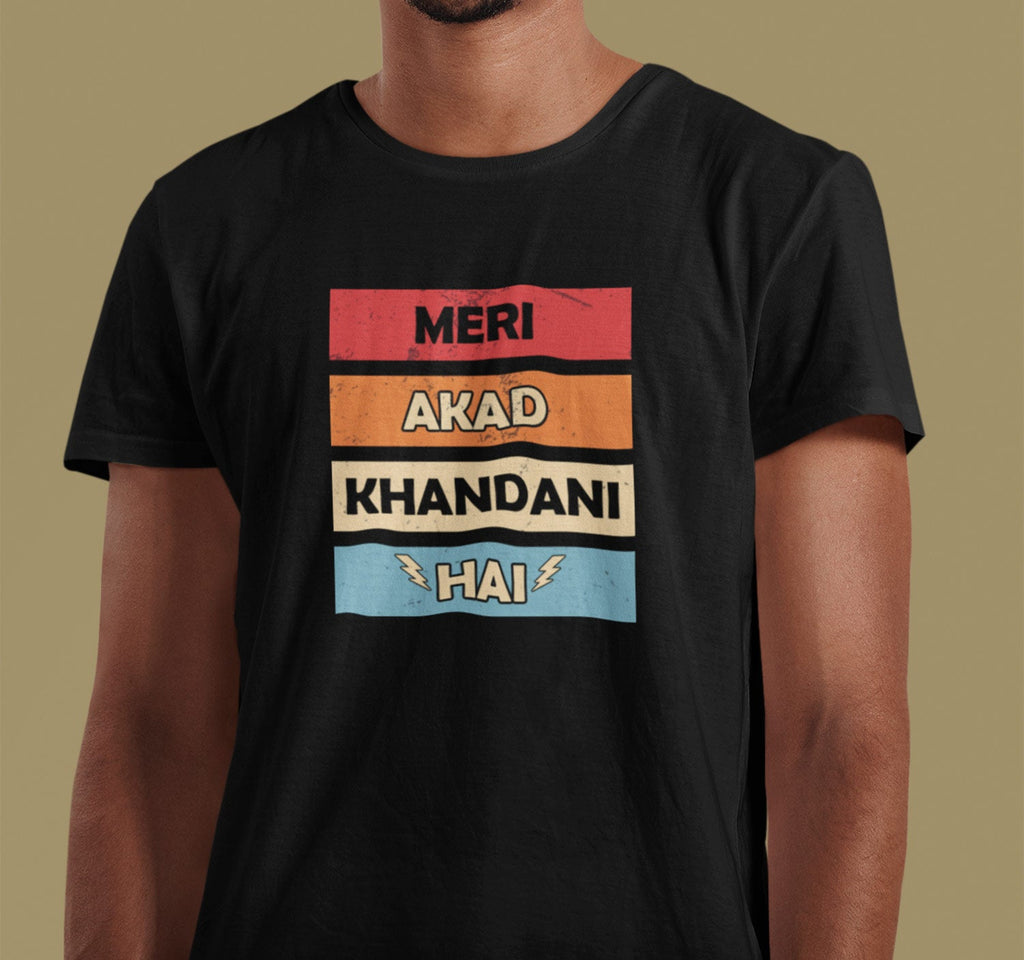 Meri Akad Khandani Hai Haryana T Shirt
