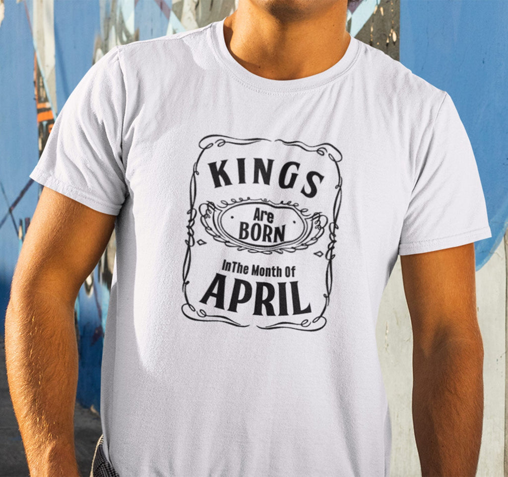 Kings Are Born In April - Men T Shirt