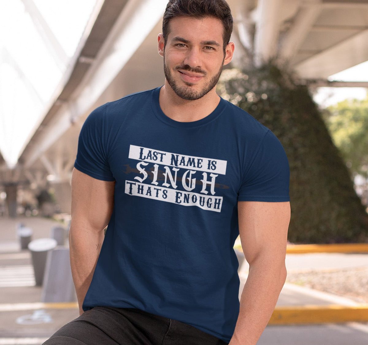 Last Name Is Singh That's Enough - Men Punjabi T Shirts