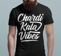 Chardi Kala Vibes - Men Punjabi T Shirts
