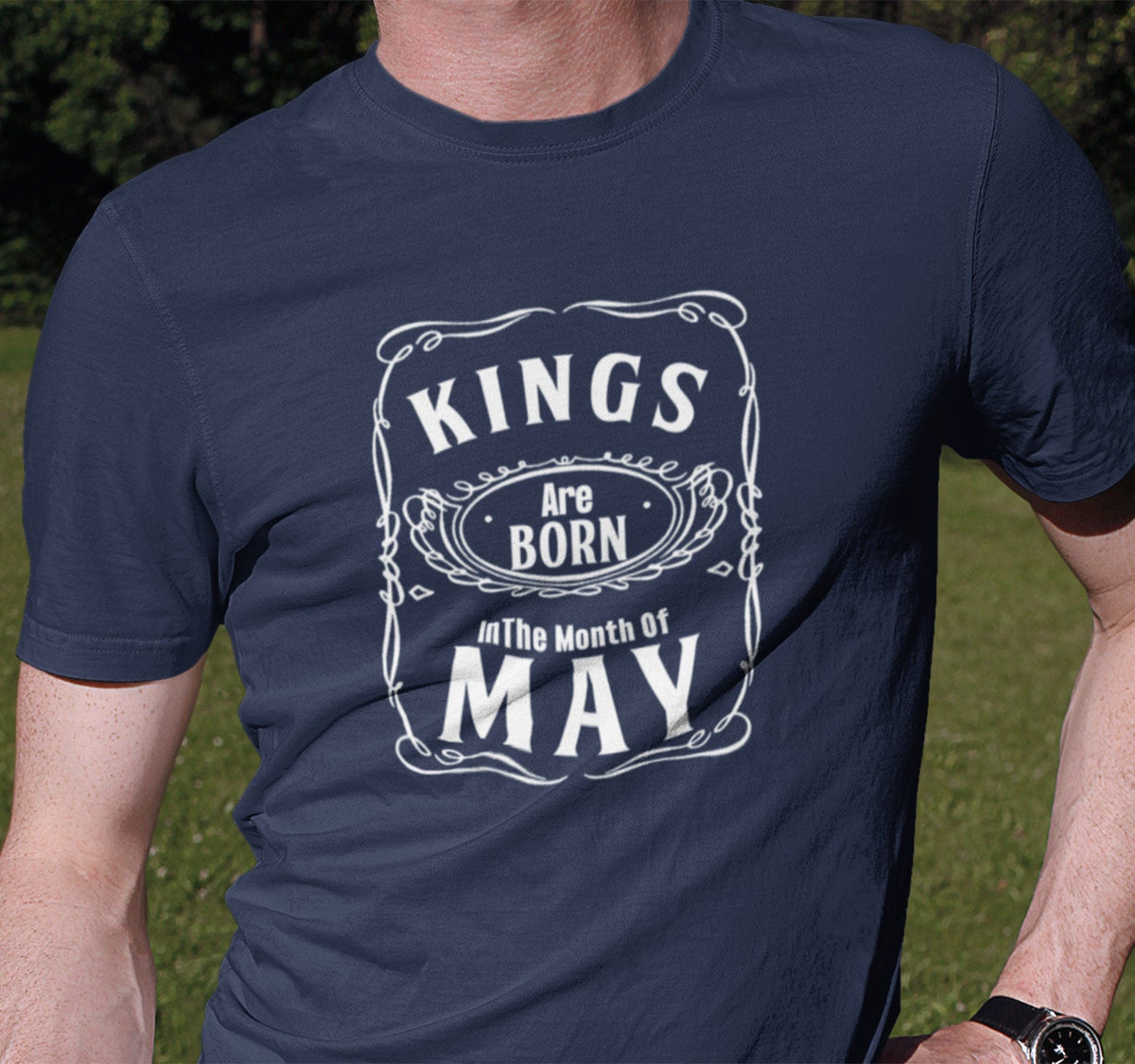 Kings Are Born In May - Men T Shirt